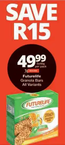 Checkers Futurelife Granola Bars All Variants offer