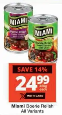 Checkers Miami Boerie Relish All Variants offer