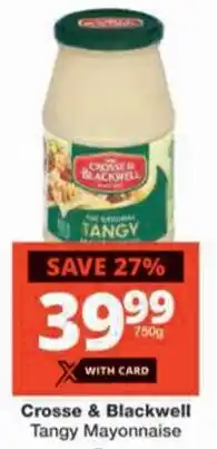 Checkers Crosse & Blackwell Tangy Mayonnaise offer