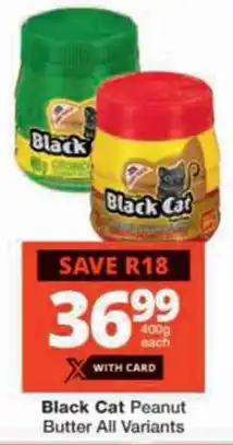 Checkers Black Cat Peanut Butter All Variants offer