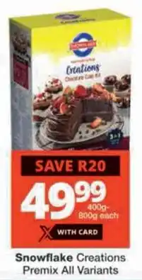 Checkers Snowflake Creations Premix All Variants offer