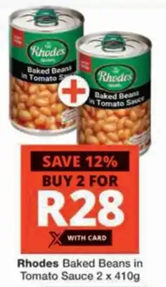 Checkers Rhodes Baked Beans in Tomato Sauce offer