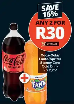 Checkers Coca-Cola/ Fanta/ Sprite/ Stoney Zero Cold Drink offer