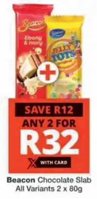 Checkers Beacon Chocolate Slab All Variants offer