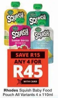 Checkers Rhodes Squish Baby Food Pouch All Variants offer