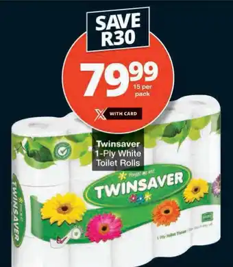 Checkers Twinsaver 1-Ply White Toilet Rolls offer