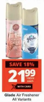 Checkers Glade Air Freshener All Variants offer