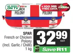 Spar SPAR French or Chicken Polony offer