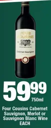 OK Liquor Four Cousins Cabernet Sauvignon, Merlot or Sauvignon Blanc Wine offer