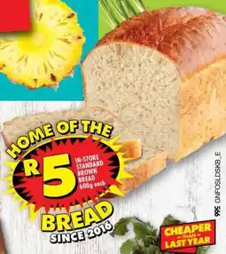 Shoprite IN-STORE STANDARD BROWN BREAD 600g offer