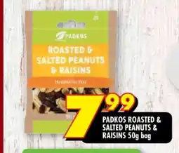 Shoprite PADKOS ROASTED & SALTED PEANUTS & RAISINS 50g bag offer