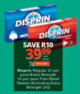 Checkers Disprin Pain Relief Tablets offer