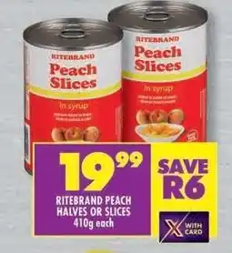 Shoprite RITEBRAND PEACH HALVES OR SLICES offer