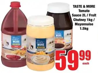 Boxer Superstores Taste & More Tomato Sauce/ Fruit Chutney/ Mayonnaise offer