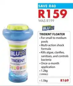 Chamberlain Blu52 trident floater offer