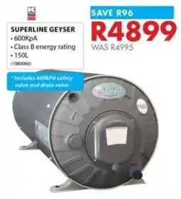Chamberlain Superline Geyser offer