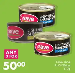 Save Save Tuna In Oil/ Brine offer