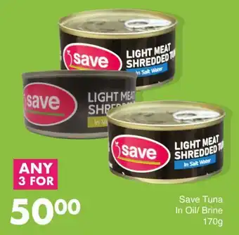 Save Save Tuna In Oil/ Brine offer