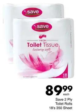 Save Save 2 Ply Toilet Rolls offer
