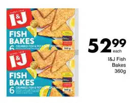 Save I&J Fish Bakes offer