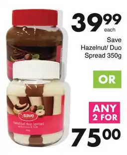 Save Save Hazelnut/ Duo Spread offer
