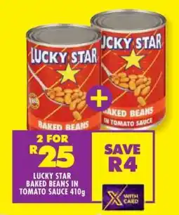 Shoprite LUCKY STAR BAKED BEANS IN TOMATO SAUCE 410g offer