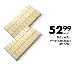 Save Bake A Ton White Chocolate HQ offer