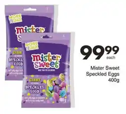 Save Mister Sweet Speckled Eggs offer