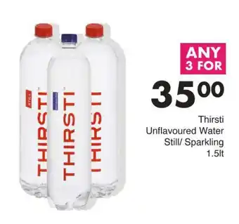 Save Thirsti Unflavoured Water Still/ Sparkling offer