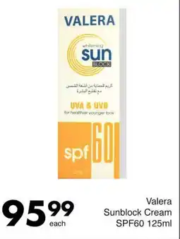 Save Valera Sunblock Cream SPF60 offer