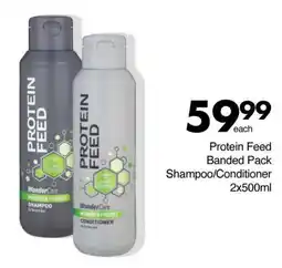 Save Protein Feed Banded Pack Shampoo/ Conditioner offer