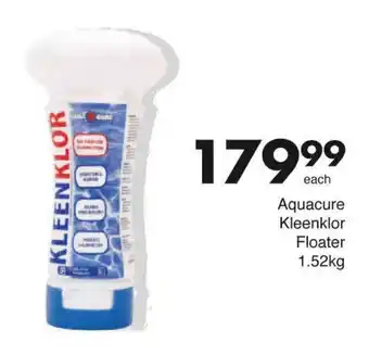 Save Aquacure Kleenklor Floater offer