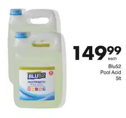 Save Blu52 Pool Acid offer