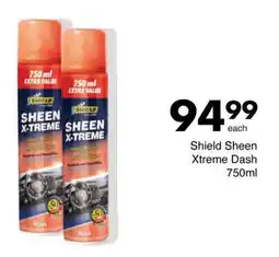 Save Shield Sheen Xtreme Dash offer
