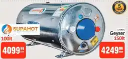 KitKat Cash and Carry SUPAHOT Geyser 100lt offer