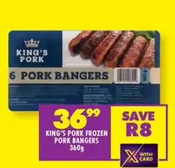 Shoprite KING’S PORK FROZEN PORK BANGERS 360g offer