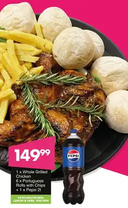 Save Hyper Whole Grilled Chicken, Portuguese Rolls with Chips + Pepsi offer