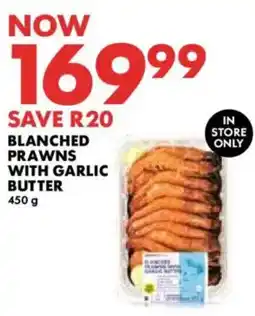 Woolworths Blanched prawns with garlic butter offer
