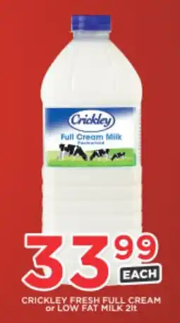 OK Foods Crickley fresh full cream or low fat milk 2it or low fat milk offer