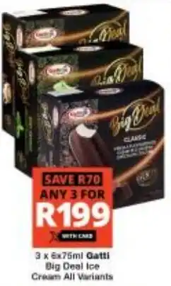 Checkers Gatti Big Deal Ice Cream All Variants offer