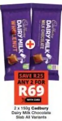 Checkers Cadbury Dairy Milk Chocolate Slab All Variants offer