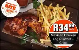 Take 'n Pay Mexican Chicken Leg Quarters + Chips offer