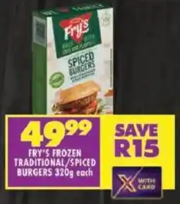 Shoprite Fry's frozen traditional/ spiced burgers offer