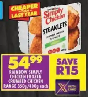Shoprite Rainbow simply chicken frozen crumbed chicken range offer