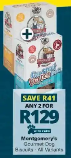 Checkers Montgomery's Gourmet Dog Biscuits offer