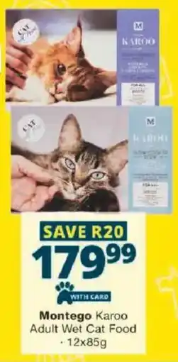 Checkers Montego Karoo Adult Wet Cat Food offer