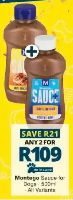 Checkers Montego Sauce for Dogs offer