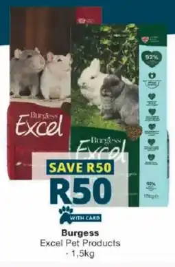 Checkers Burgess Excel Pet Products offer