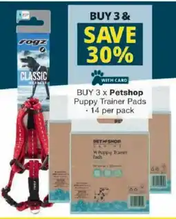 Checkers Petshop Puppy Trainer Pads offer