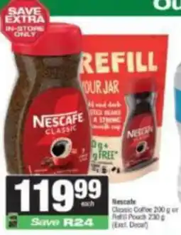 KwikSpar Nescafe Classic Coffee or Refill Pouch offer